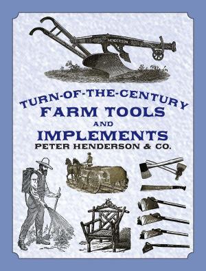 Cover of the book Turn-of-the-Century Farm Tools and Implements by Edith Wharton