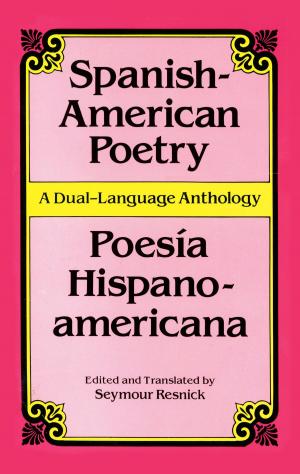 Cover of the book Spanish-American Poetry (Dual-Language) by J. Walker McSpadden