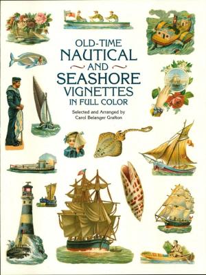 Cover of the book Old-Time Nautical and Seashore Vignettes in Full Color by Stephen Crane