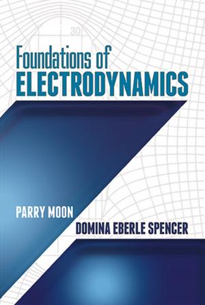 Cover of the book Foundations of Electrodynamics by Morton I. Kamien, Nancy L. Schwartz