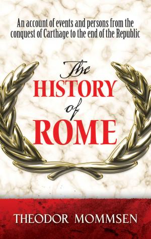 Cover of the book The History of Rome by Eugene P Northrop