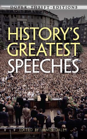 Cover of the book History's Greatest Speeches by Oliver Wendell Holmes Jr.