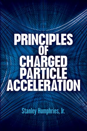Cover of the book Principles of Charged Particle Acceleration by Jody Long