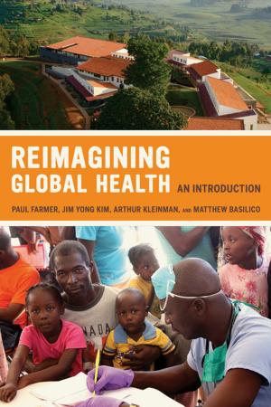Cover of the book Reimagining Global Health by Scott Kurashige