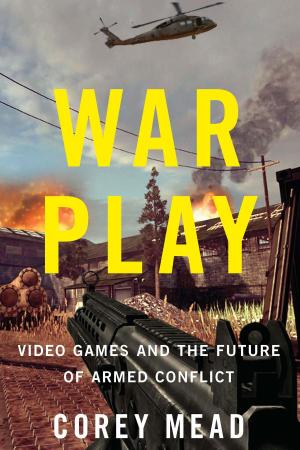 Cover of the book War Play by Matt Bardin, Susan Fine