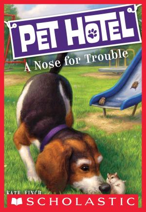 bigCover of the book Pet Hotel #3: A Nose for Trouble by 