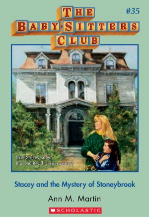 bigCover of the book The Baby-Sitters Club #35: Stacey and the Mystery of Stoneybrook by 