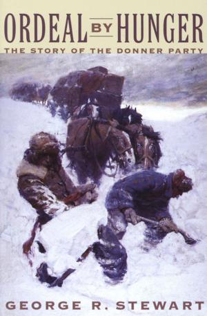 Cover of the book Ordeal by Hunger by Kenneth L. Gosner