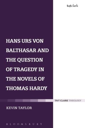 Cover of the book Hans Urs von Balthasar and the Question of Tragedy in the Novels of Thomas Hardy by Dr Jonathan Krause