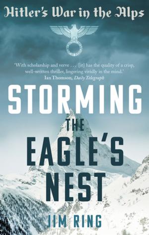 Book cover of Storming the Eagle's Nest