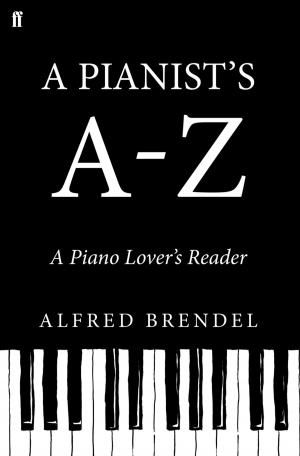 Cover of the book A Pianist's A–Z by Martin Crimp