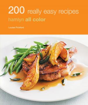 Cover of Hamlyn All Colour Cookery: 200 Really Easy Recipes