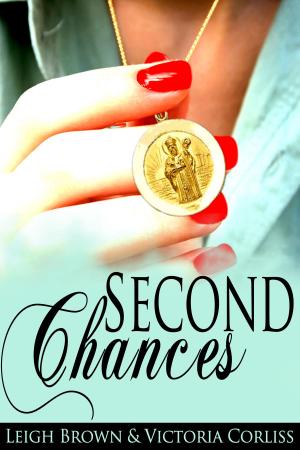 Cover of the book Second Chances by Barbara Kelso
