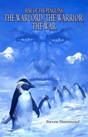 Book cover of The Warlord, The Warrior, The War