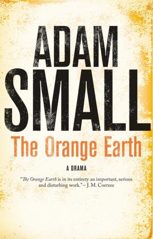 Cover of the book The Orange Earth by Tony Balshaw, Jonathan Goldberg