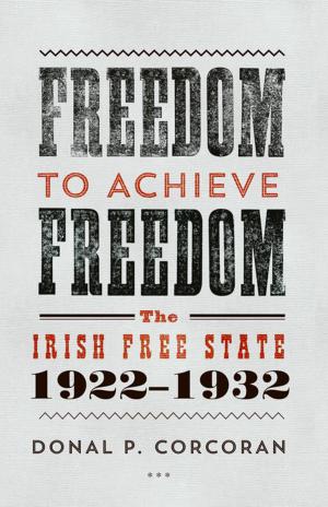 Cover of the book Freedom to Achieve Freedom by Professor Kevin C. Kearns, Ph.D.