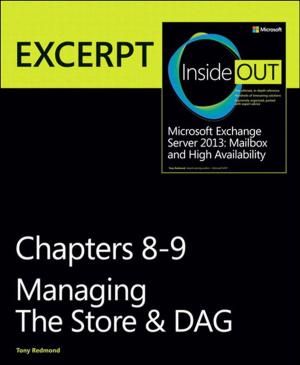 Cover of the book Managing the Store & DAG by Elfriede Dustin, Jeff Rashka, John Paul