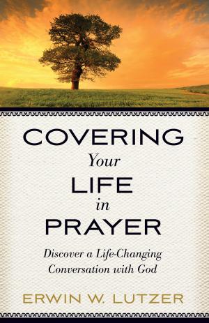 Cover of the book Covering Your Life in Prayer by Tony Evans