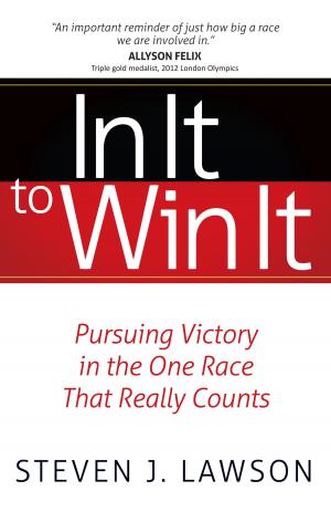 Cover of the book In It to Win It by Jerry S. Eicher