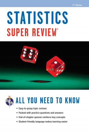 Cover of the book Statistics Super Review, 2nd Ed. by Editors of REA, Dana Passananti