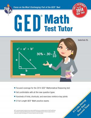 Cover of the book GED® Math Test Tutor, For the New 2014 GED® Test by William D. Keller