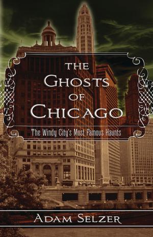 bigCover of the book The Ghosts of Chicago by 