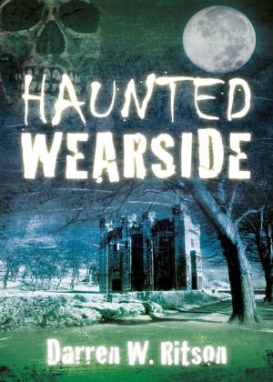 Cover of the book Haunted Wearside by Miles Russell