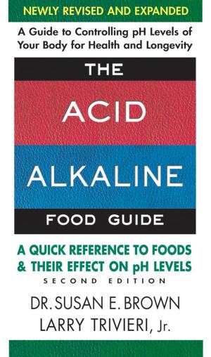Book cover of The Acid-Alkaline Food Guide - Second Edition