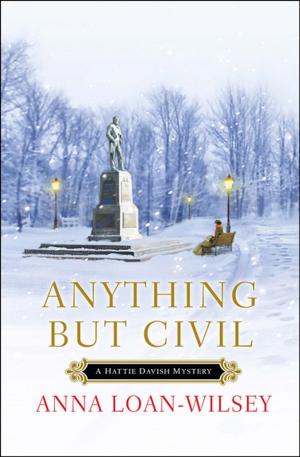 Cover of the book Anything But Civil by Liz Adair