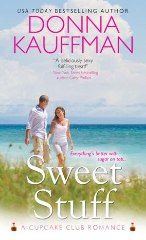 Cover of the book Sweet Stuff by Ginger Bolton
