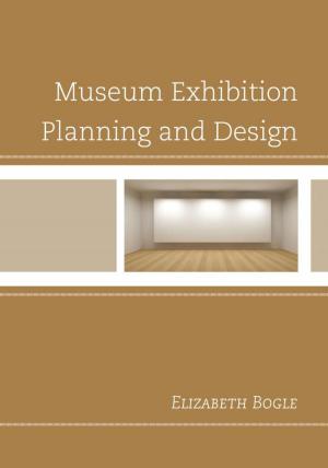 Cover of the book Museum Exhibition Planning and Design by Him Mark Lai