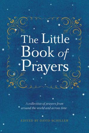 Cover of the book The Little Book of Prayers by Ross Petras, Kathryn Petras