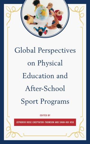 Cover of the book Global Perspectives on Physical Education and After-School Sport Programs by Marta F. Topel