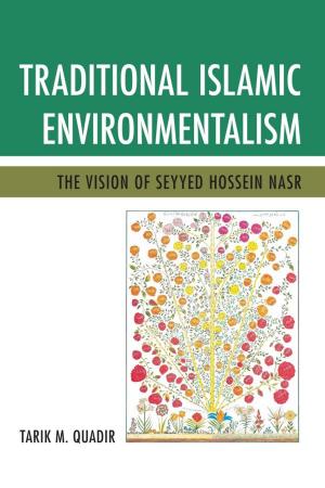 Book cover of Traditional Islamic Environmentalism
