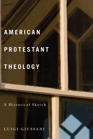 Cover of the book American Protestant Theology by Elizabeth J. Shilton