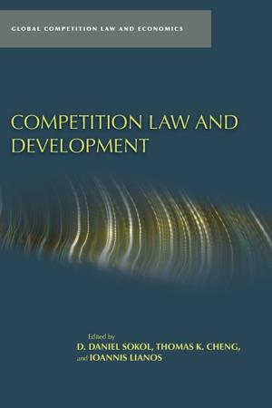 Cover of the book Competition Law and Development by Daniel Unowsky