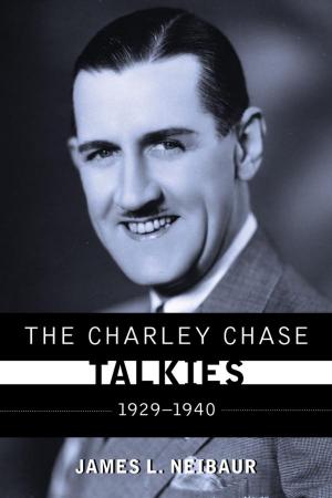 Cover of the book The Charley Chase Talkies by Donald Sanders