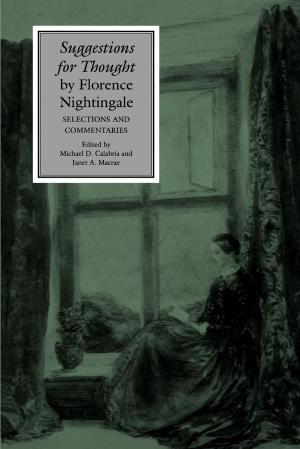 Cover of the book Suggestions for Thought by Florence Nightingale by Christopher A. Frilingos