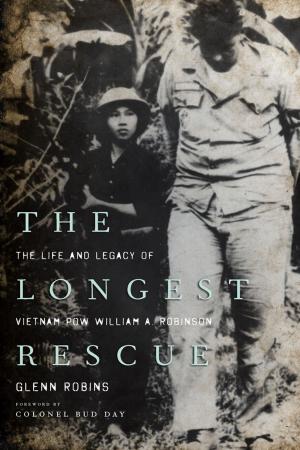 Cover of the book The Longest Rescue by Ryan Angus, Krista Bryson, Gregory Griffey, Emma Howes, Josh Iddings, Peter Mortensen, Nathan Shepley, Todd Snyder, Kathryn Trauth Taylor