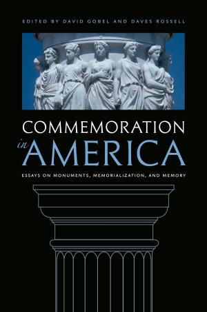 Cover of the book Commemoration in America by Robert C. Sibley