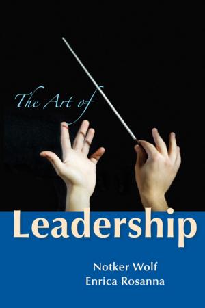 Cover of the book The Art of Leadership by Rachel M. Srubas