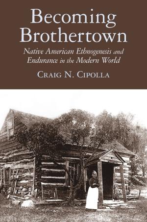 Cover of the book Becoming Brothertown by Anna M. Babel