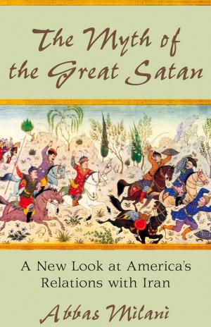 Book cover of The Myth of the Great Satan