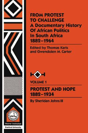 Cover of the book From Protest to Challenge, Vol. 1 by David Davenport, Gordon Lloyd