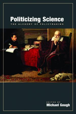 Cover of the book Politicizing Science by Robert Wesson