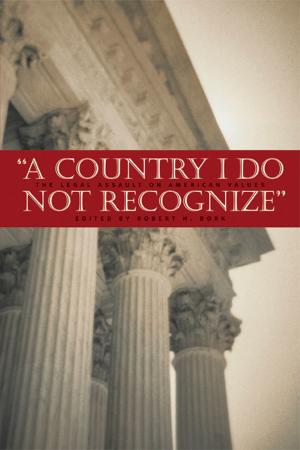 Cover of the book A Country I Do Not Recognize by Kenneth Anderson, Benjamin Wittes