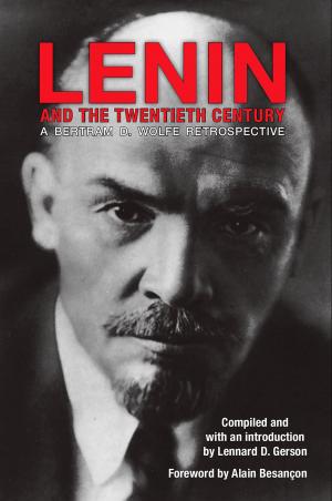 Cover of the book Lenin and the Twentieth Century by Jongryn Mo, David W. Brady