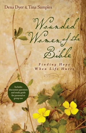 Cover of the book Wounded Women of the Bible by Carolyn Miller