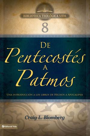 Cover of the book BTV # 08: De Pentecostés a Patmos by Ulises Oyarzún