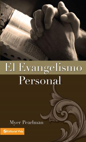 Cover of the book El evangelismo personal by Junior Zapata